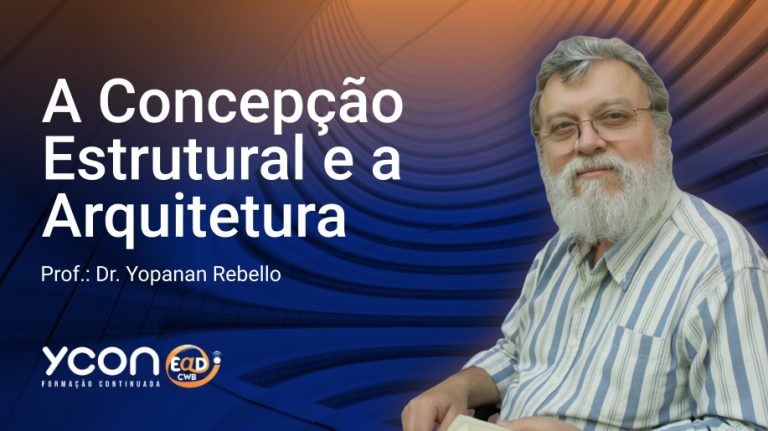 A Concepção Estrutural e a Arquitetura