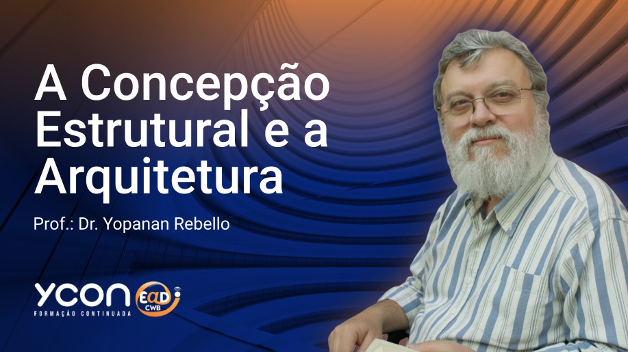 A Concepção Estrutural e a Arquitetura
